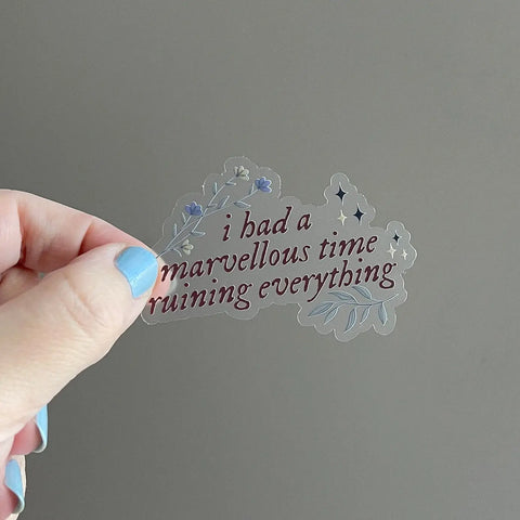 Taylor Swift April 19 Merch | I Had A Marvellous Time Ruining Everything Clear Sticker | $6
