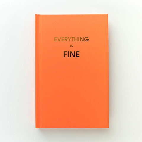 Chez Gagne' Journal | Everything Is Fine | $22