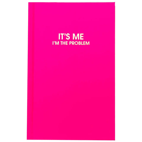 Chez Gagne' Journal | It's Me I'm the Problem | Stationary/Pens | $22