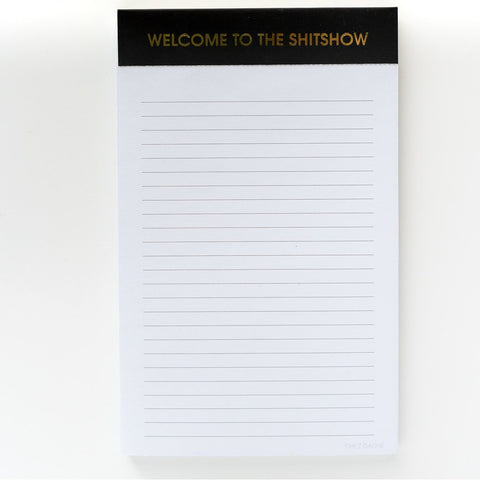 Chez Gagne' Notepad | Welcome To The Shitshow | $12